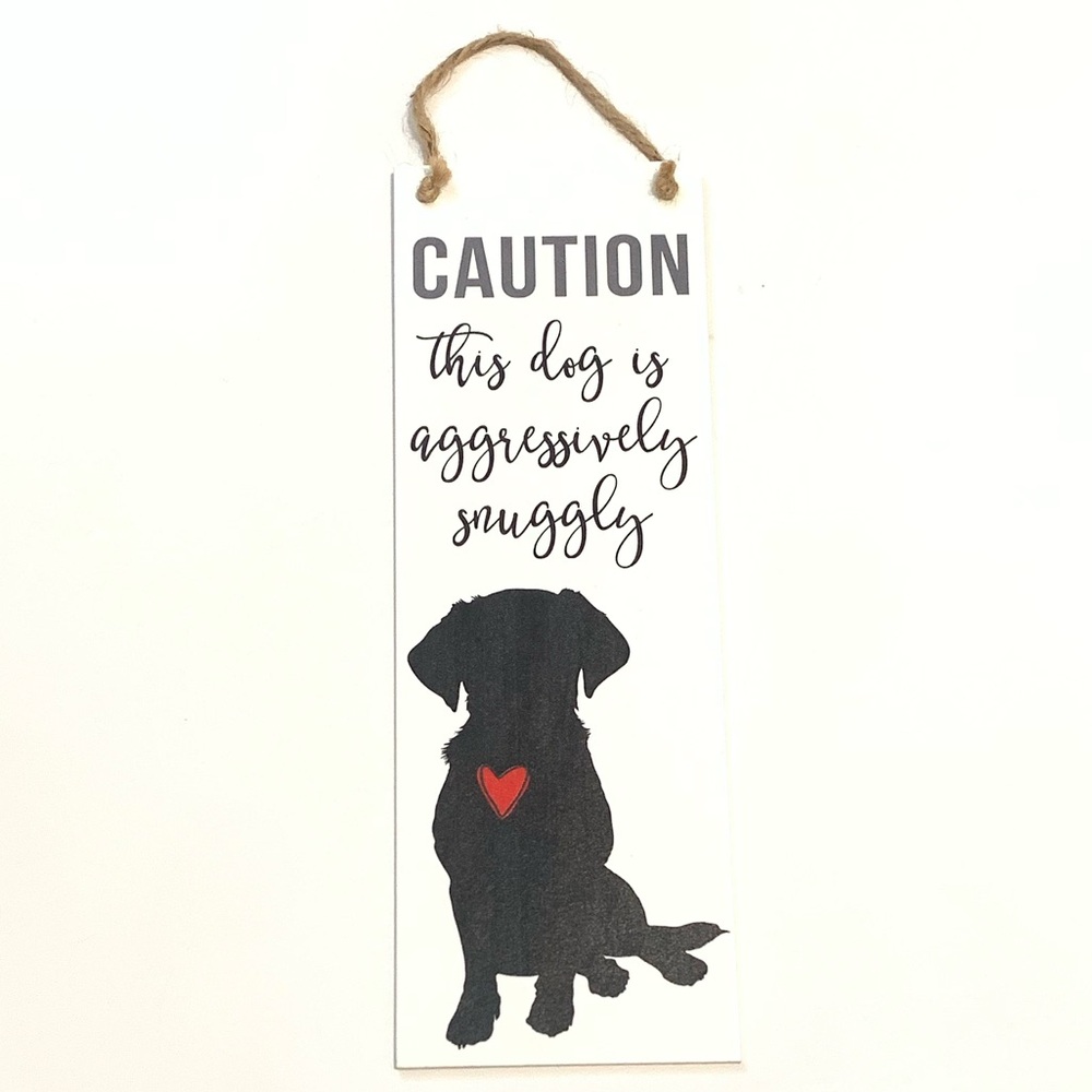 Funny Caution Dog Sign